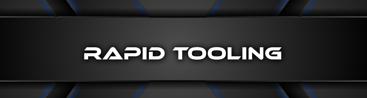 3D Rapid Tooling